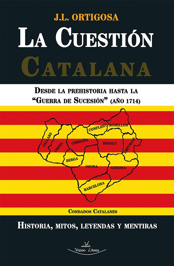 La cuestion catalana I | Jose Luis Ortigosa Martin