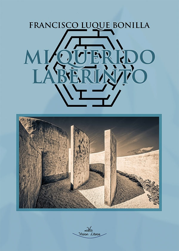 Mi querido laberinto | Francisco Luque Bonilla