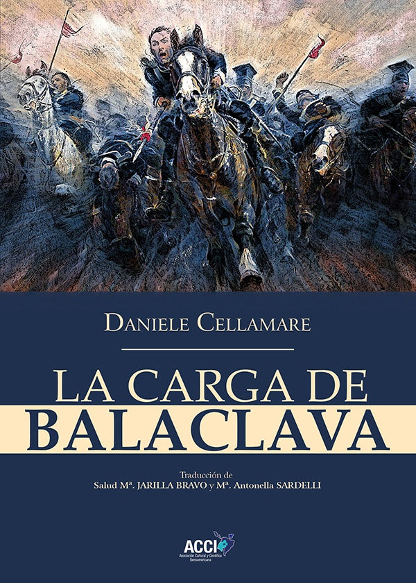 La Carga de Balaclava | Salud M? Jarilla Bravo