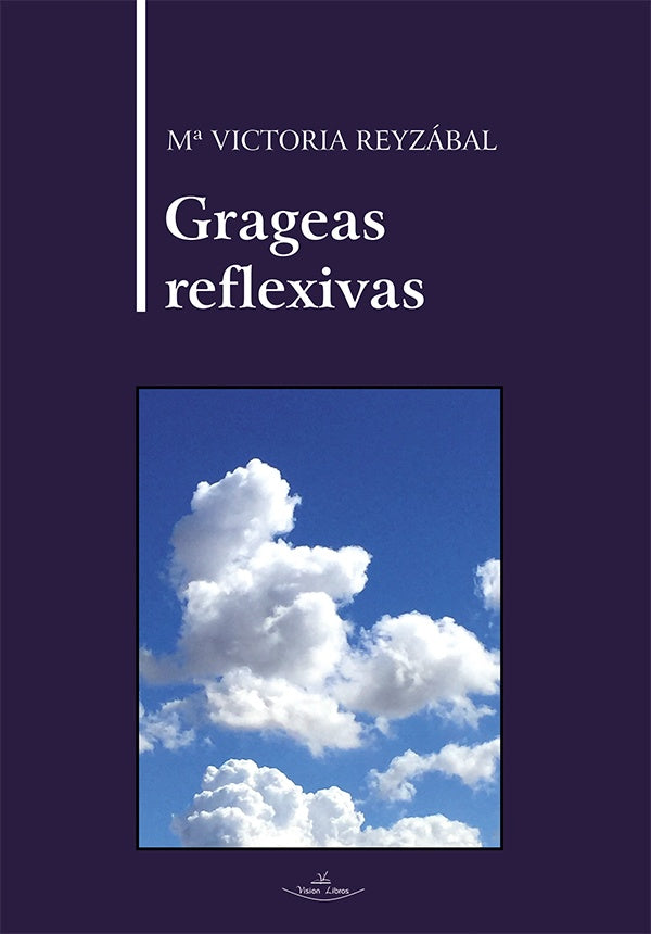 Grageas reflexivas | M? Victoria Reyzabal