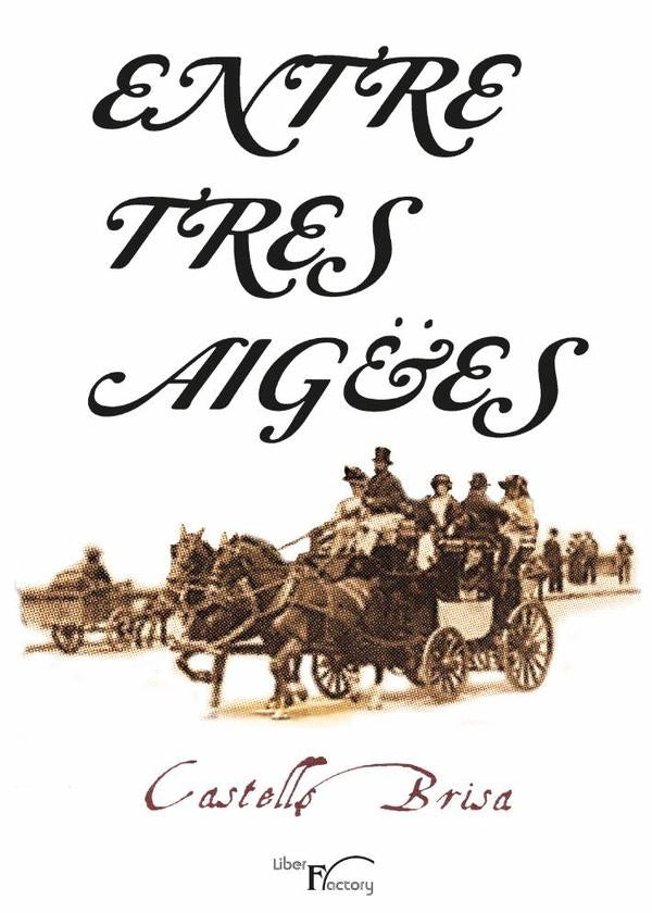 Entre tres aig?es | Miquel Castells Brisa