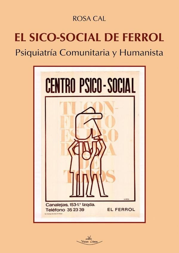 El Sico-Social de Ferrol | Rosa Cal