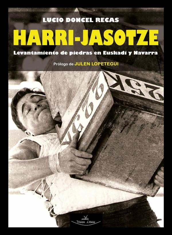 Harri - Jasotze | Lucio Doncel Recas