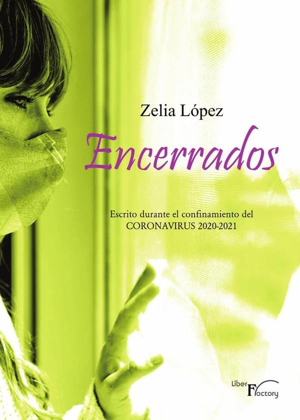 Encerrados | Zelia Lopez