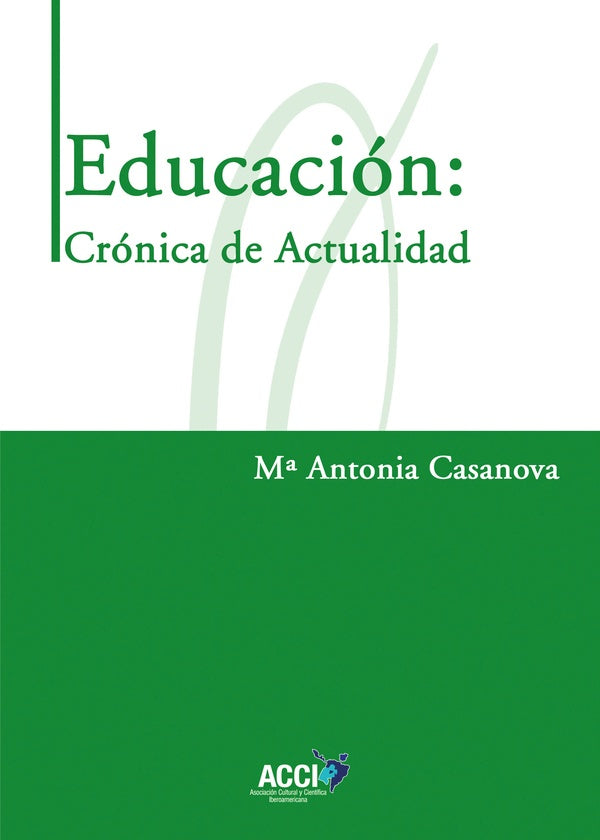 Educacion: Cronica de Actualidad | Maria Antonia Casanova