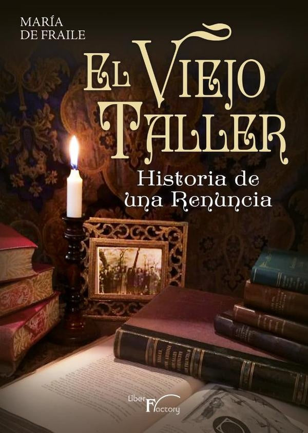 El viejo taller | Maria De Fraile
