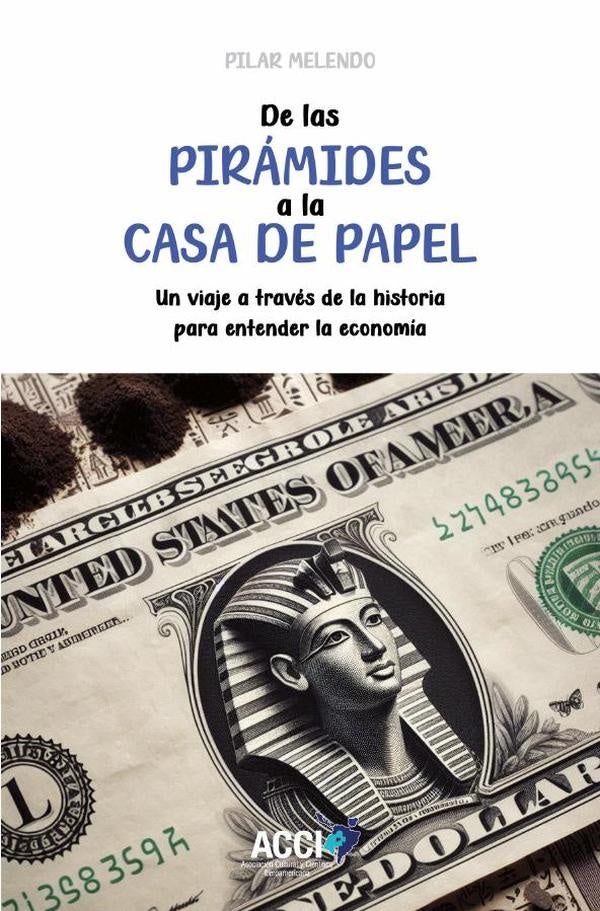 De las piramides a la casa de papel | Pilar Melendo