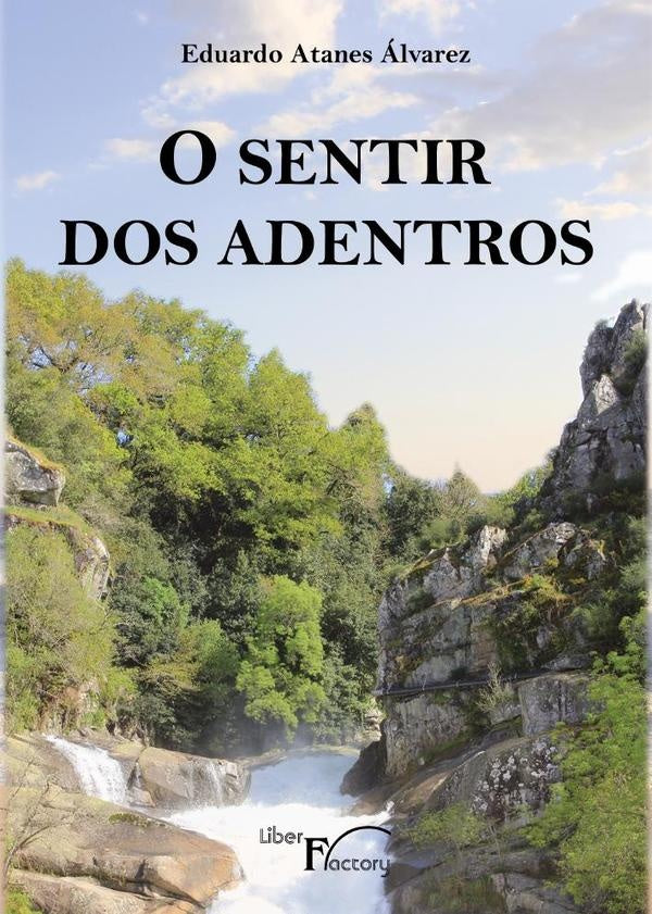 O sentir dos adentros | Eduardo Atanes alvarez