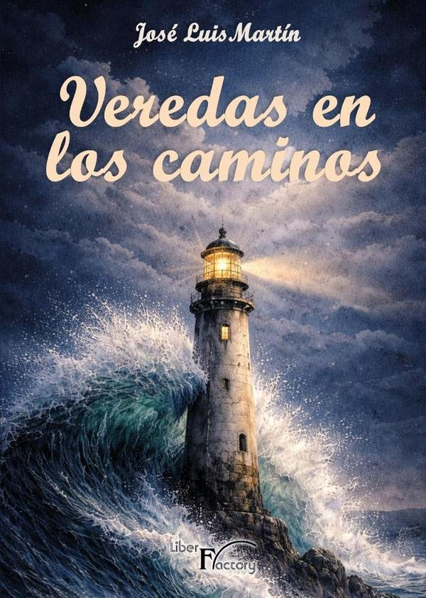 Veredas en los caminos | JOSE LUIS MARTIN