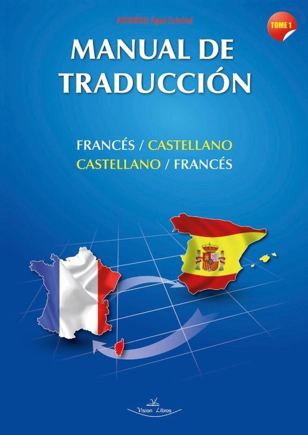 Manual de traduccion frances y espa?ol | Akrobou Agba Ezechiel