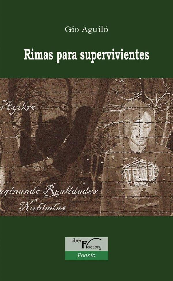 Rimas para supervivientes | Gio Aguilo