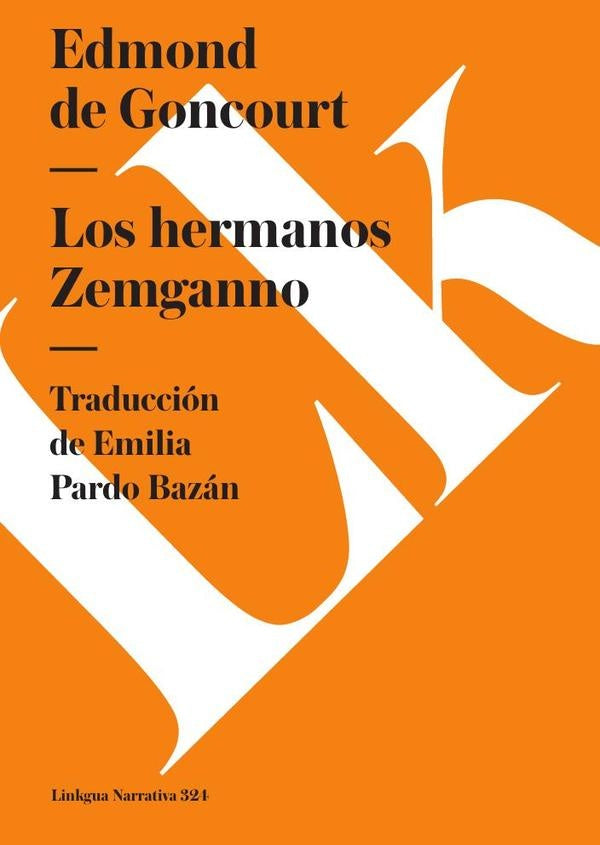 Los hermanos Zemganno | Edmund de Goncourt
