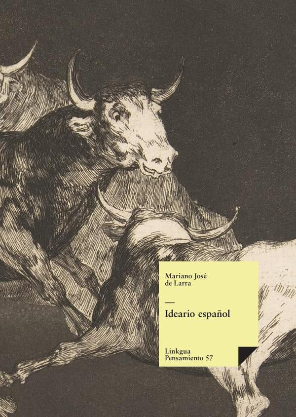 Ideario espa?ol | MarianoJoseDe Larra