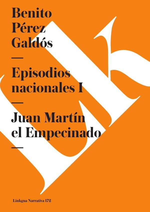 Episodios nacionales I | Benito Pérez Galdós