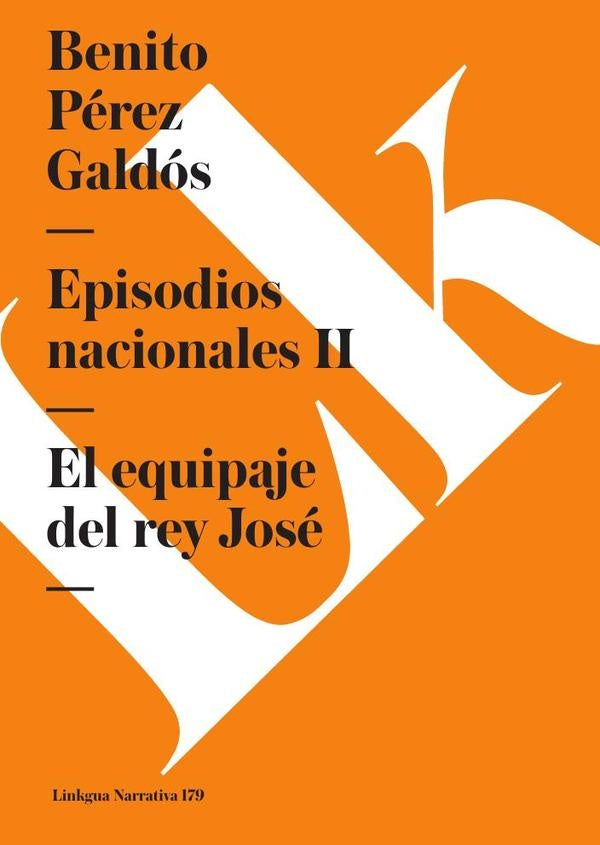 Episodios nacionales II | Benito Pérez Galdós