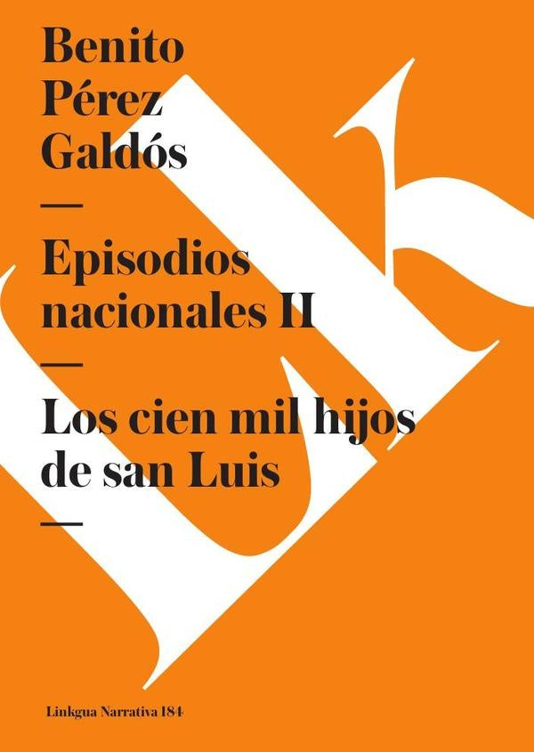 Episodios nacionales II | Benito Pérez Galdós