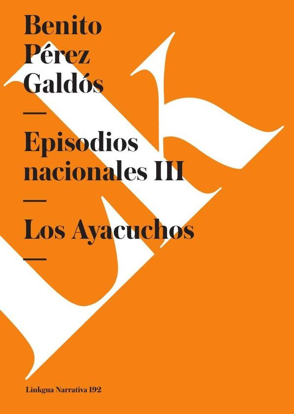 Episodios nacionales III | Benito Pérez Galdós