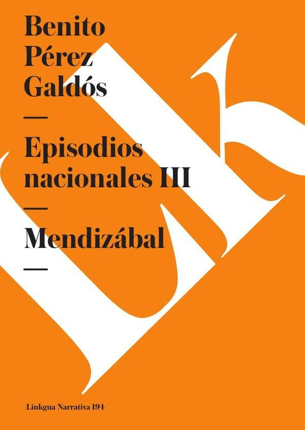 Episodios nacionales III | Benito Pérez Galdós