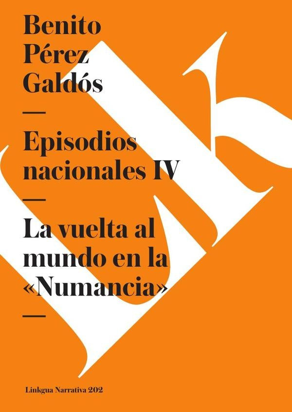 Episodios nacionales IV | Benito Pérez Galdós