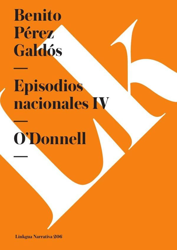 Episodios nacionales IV | Benito Pérez Galdós