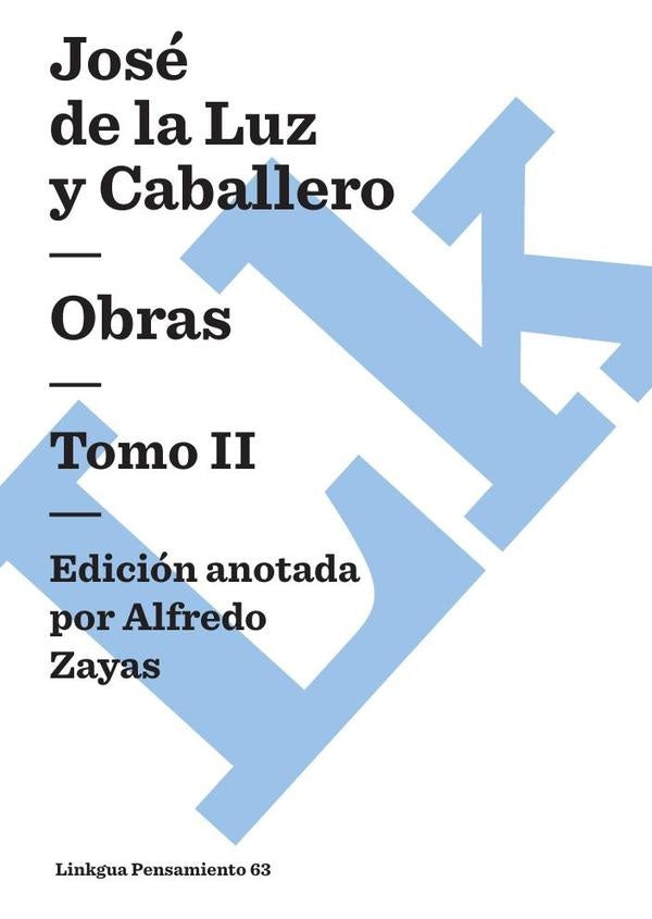 Obras | Jose de la Luz y Caballero