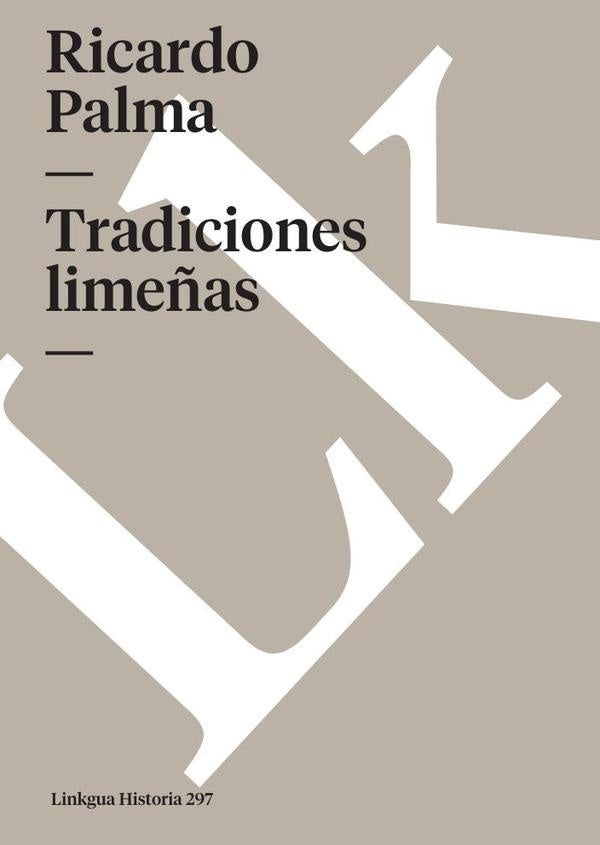 Tradiciones lime?as | RICARDO PALMA