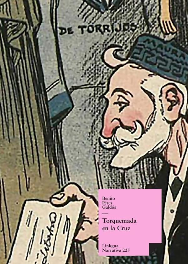 Torquemada en la Cruz | Benito Pérez Galdós