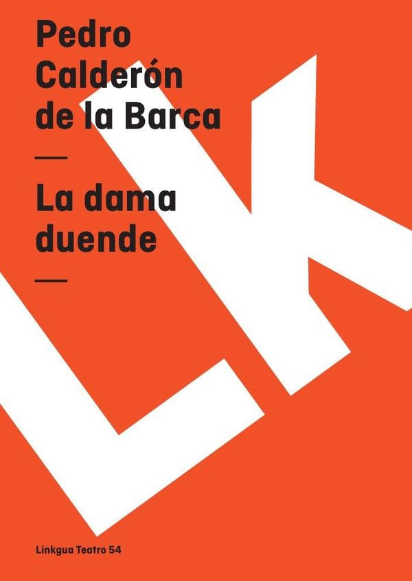 La dama duende | PEDROCALDERONDELA BARCA