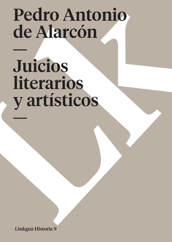 Juicios literarios y artisticos | PedroAntonioDe alarcon