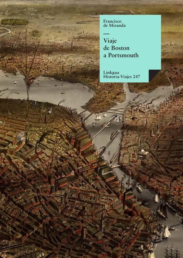 Viaje de Boston a Portmuth | Francisco de Miranda