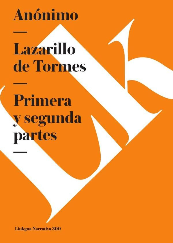 Lazarillo de Tormes | Anónimo