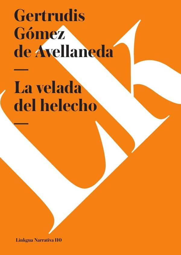 La velada del helecho | GertrudisGomezde Avellaneda