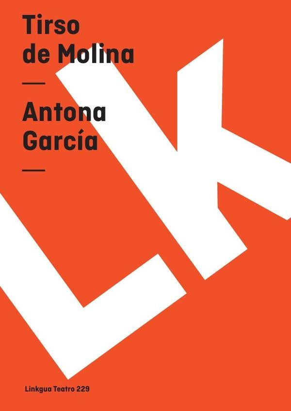 Antona Garcia | TIRSO DE MOLINA