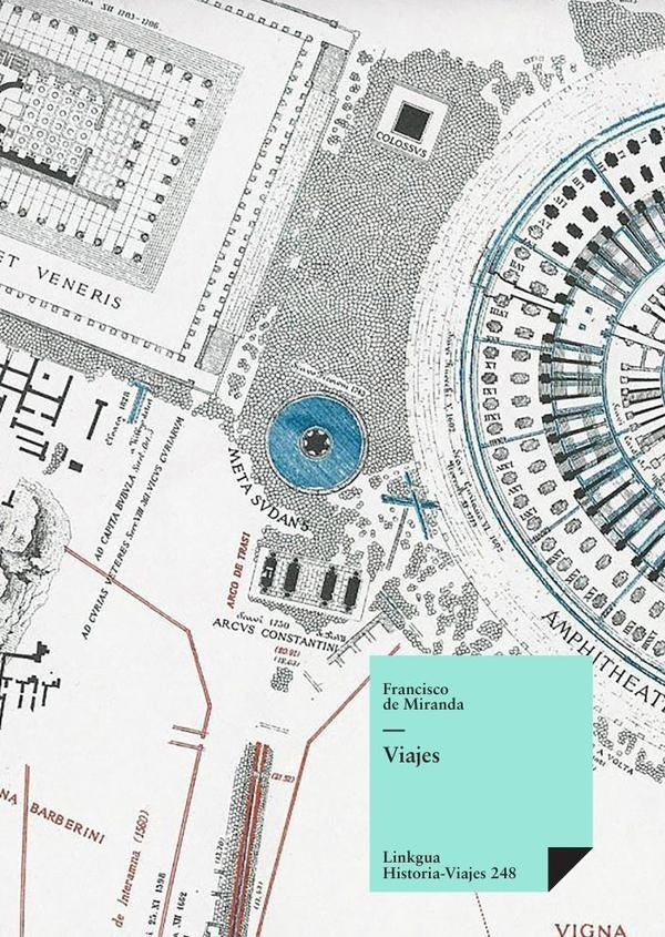 Viajes | Francisco de Miranda