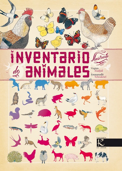 Inventario ilustrado de animales | Virginie Aladjidi - Emmanuelle Tchoukriel