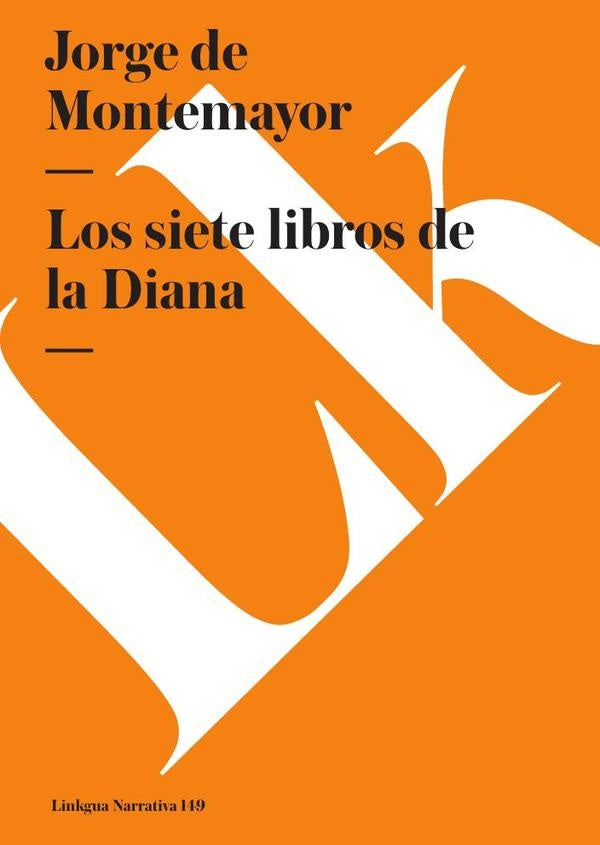 Los siete libros de la Diana | Jorge de Montemayor