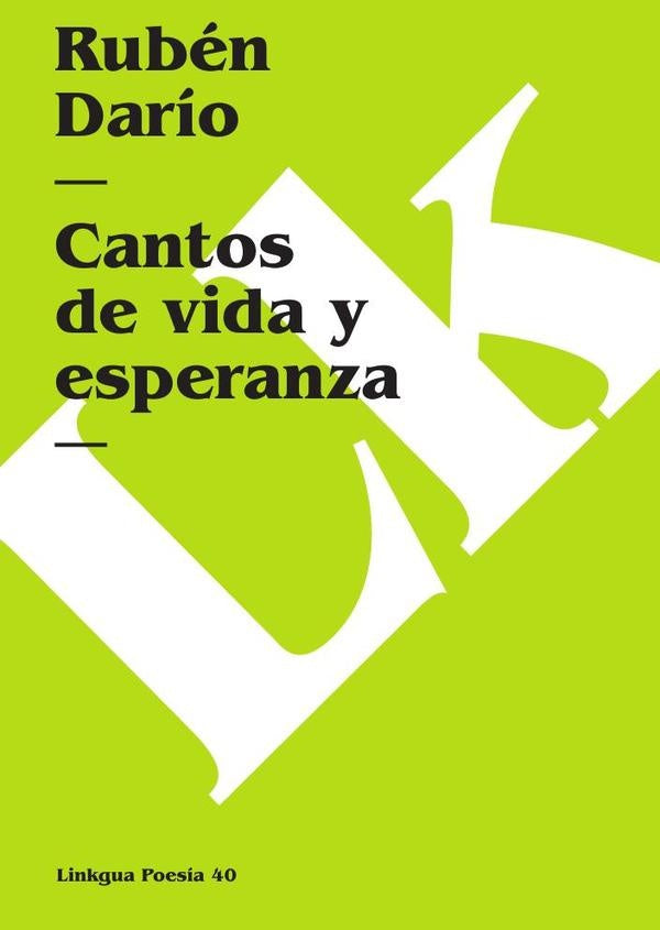 Cantos de vida y esperanza | RUBEN DARIO