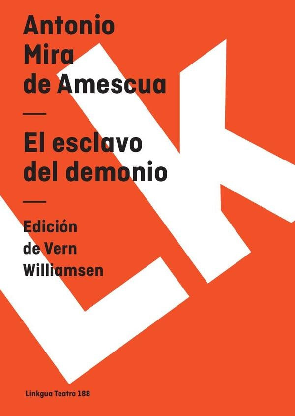 El esclavo del demonio | Antonio Mira de Amescua
