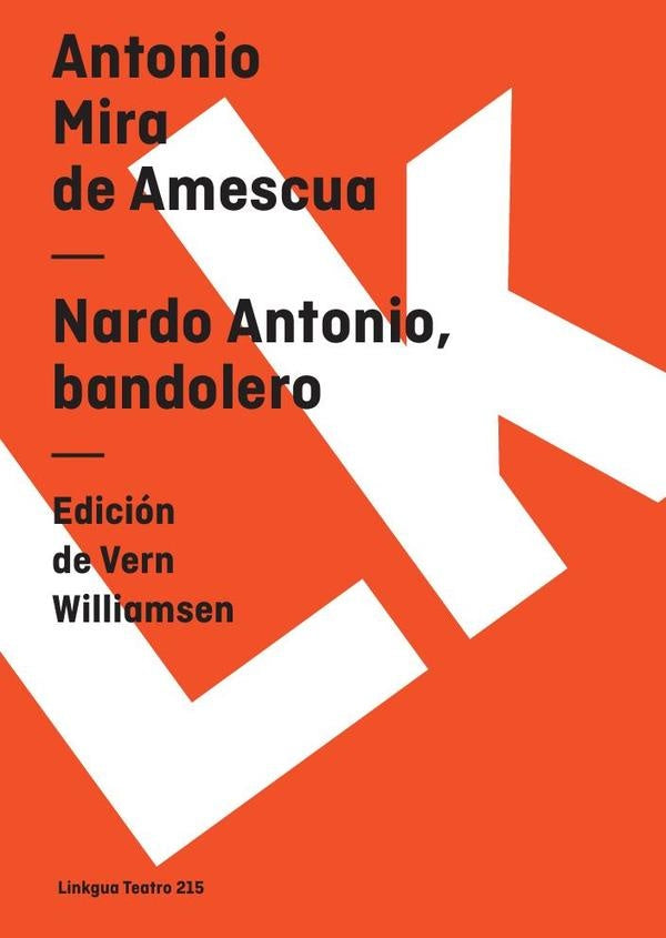 Nardo Antonio, bandolero | Antonio Mira de Amescua