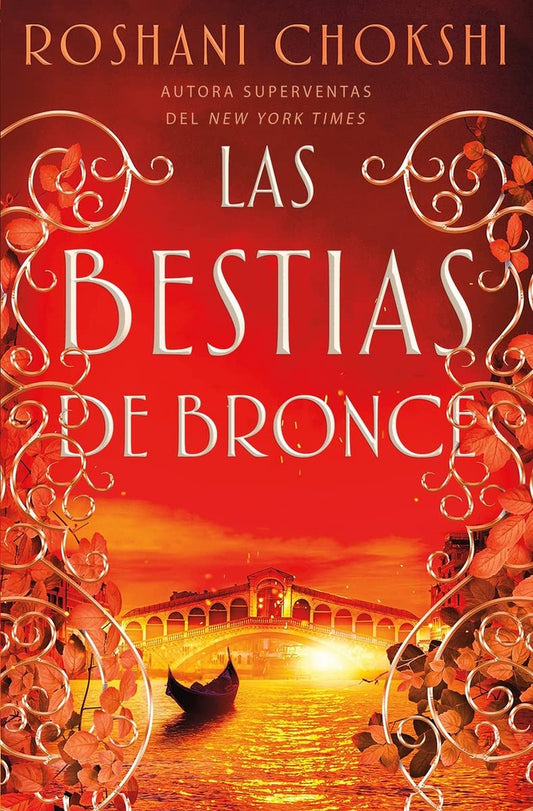 Las bestias de bronce | Roshani Chokshi