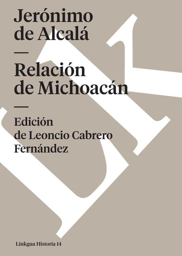 Relacion de Michoacan | Jeronimo de Alcala