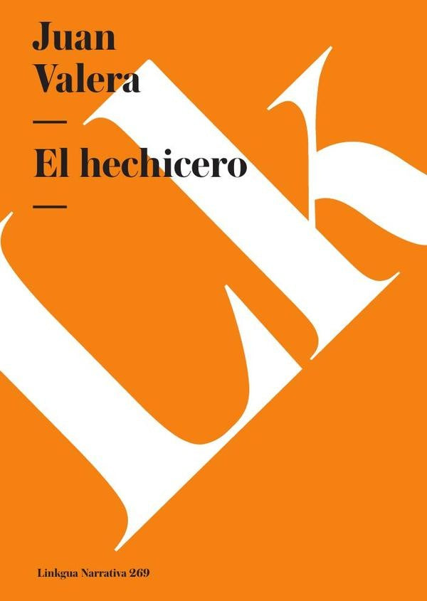 El hechicero | MODESTO/ VALERA  JUAN LAFUENTE