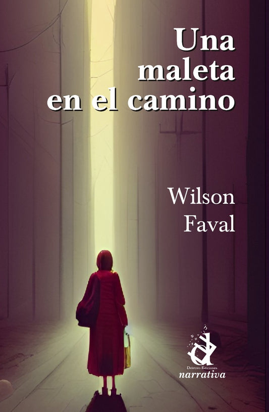 Una maleta en el camino | Wilson Faval