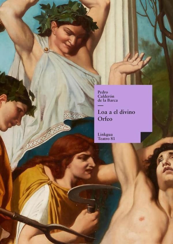 Loa a el divino Orfeo | PEDROCALDERONDELA BARCA