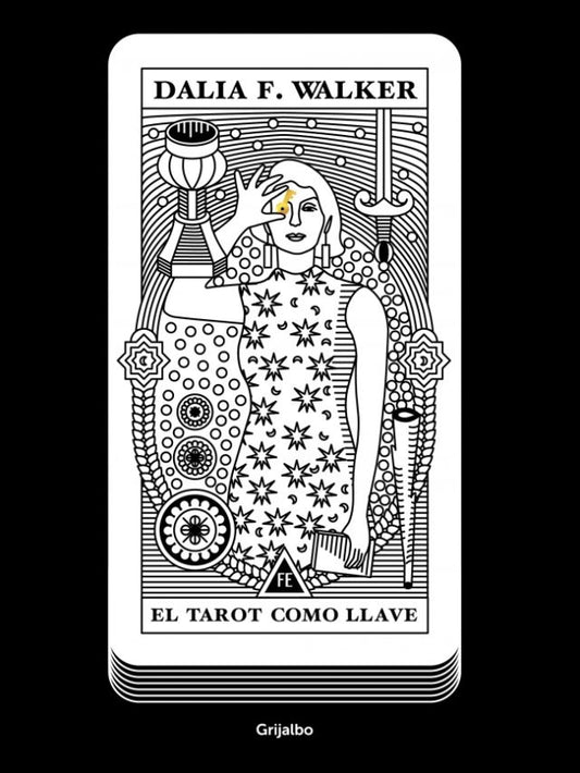 El tarot como llave | Dalia F. Walker