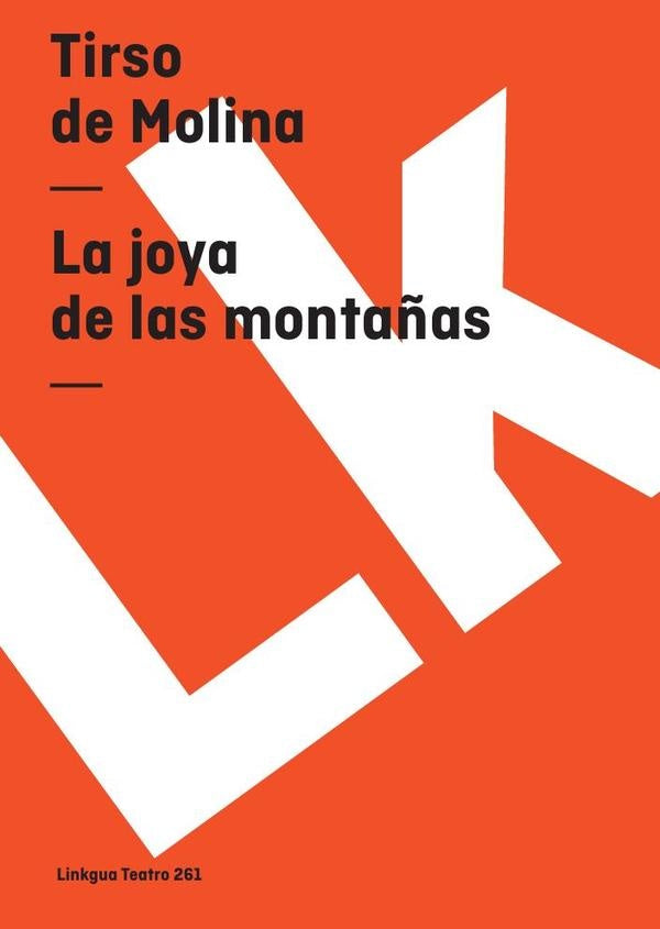 La joya de las monta?as | TIRSO DE MOLINA