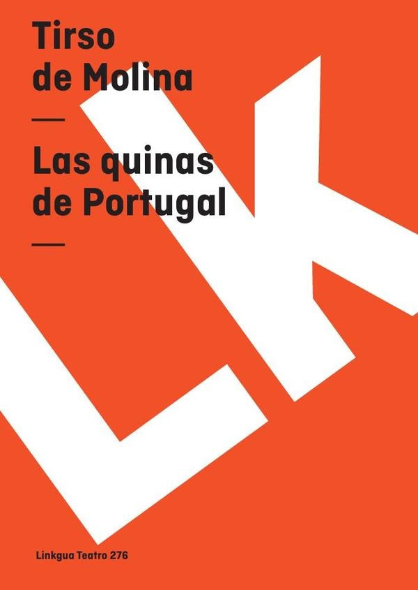 Las quinas de Portugal | TIRSO DE MOLINA