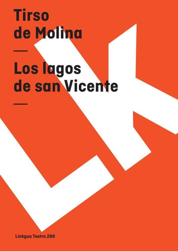 Los lagos de san Vicente | TIRSO DE MOLINA