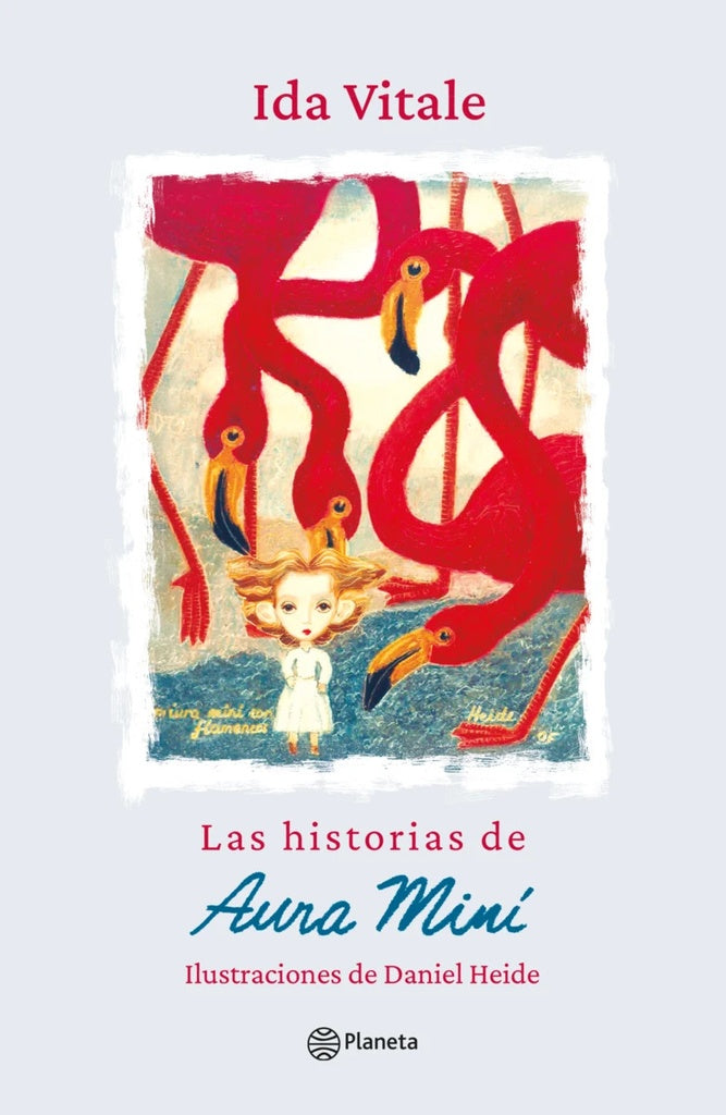 Las historias de Aura Miní | IDA VITALE