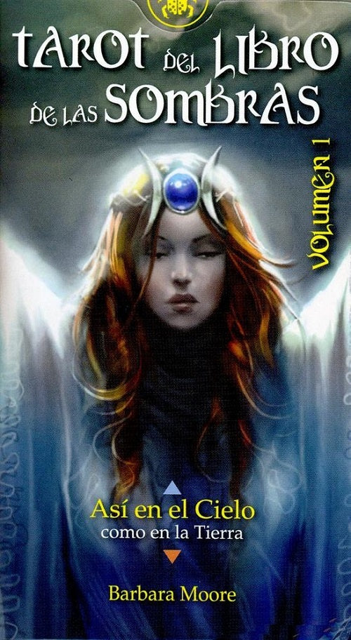 ** DEL LIBRO DE LAS SOMBRAS - VOLUMEN 1 (LIBRO + CARTAS) TAROT | Barbara  Moore